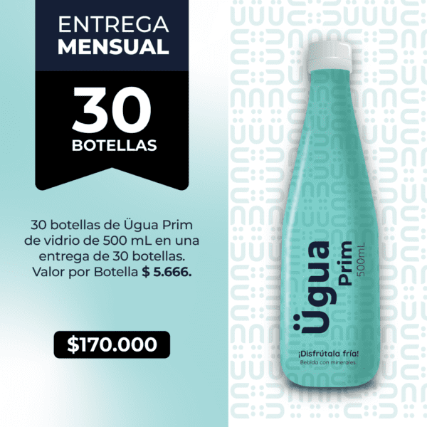 Suministro mensual 30 botellas ÜGUA Prim.
